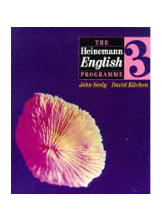 The Heinemann English Programme 3 Paperback English by John Seely - 18 Oct 1995 