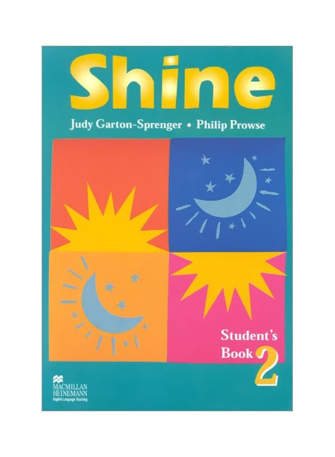 Shine, Student's Book 2 Paperback English by Philip Prowse - June, 1999 