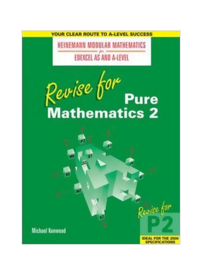 Heinemann Modular Maths For Edexcel Revise For Pure Maths 2 Paperback English by Michael Kenwood - 04 Jun 2001 