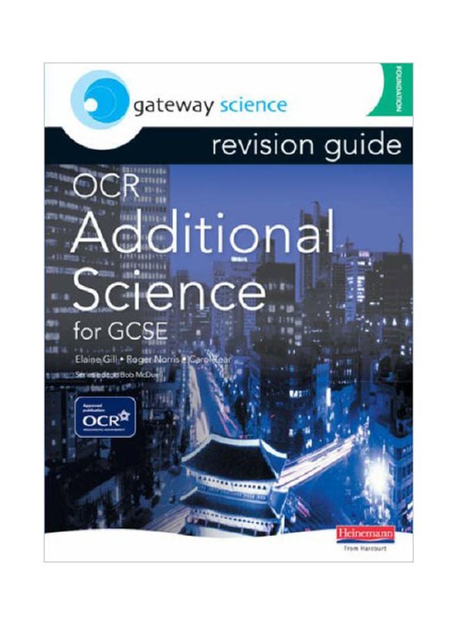 Gateway Science: OCR GCSE Additional Science Revision Guide Foundation paperback english - 28 Jun 2007