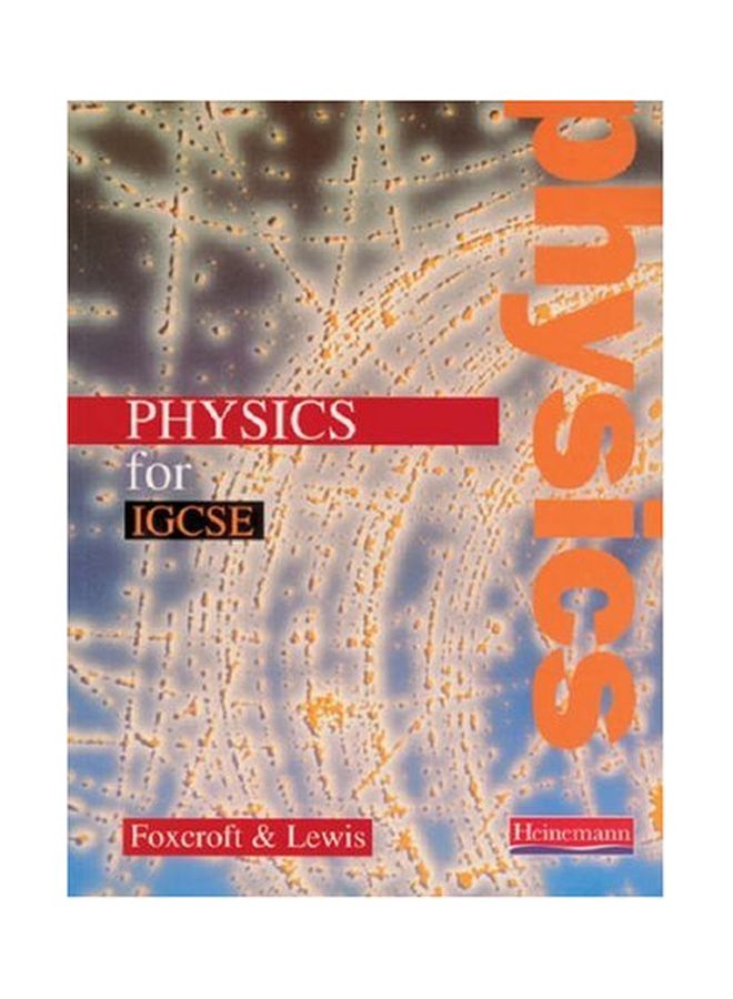 Physics For I.G.C.S.E. Paperback English by G.E. Foxcroft - 22 Nov 1996 