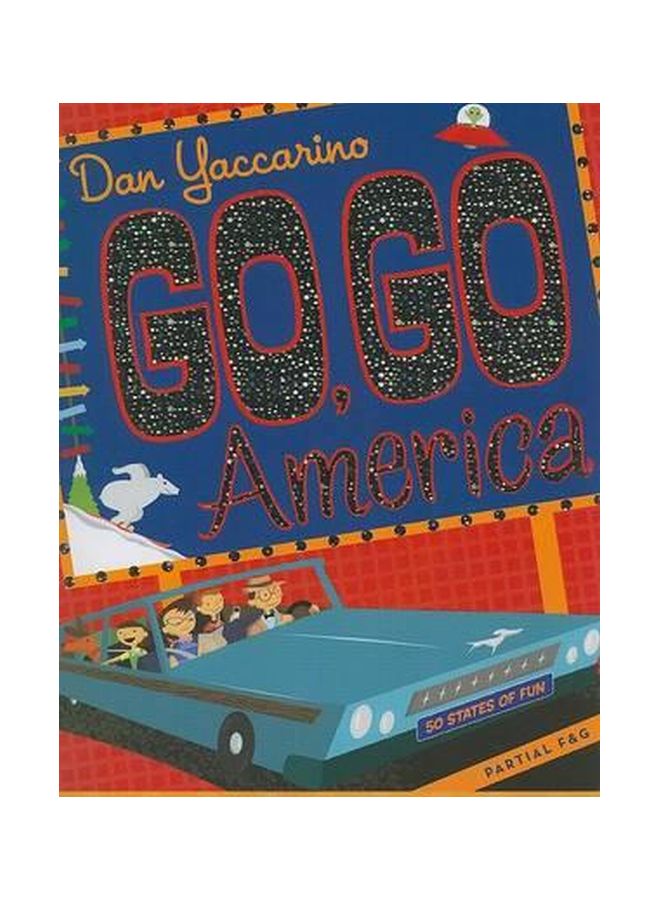 Go, Go America Paperback English by Dan Yaccarino - 01 Apr 2008
