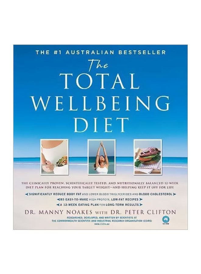 The Total Wellbeing Diet Paperback English by Dr Manny Noakes - 02 May 2006 