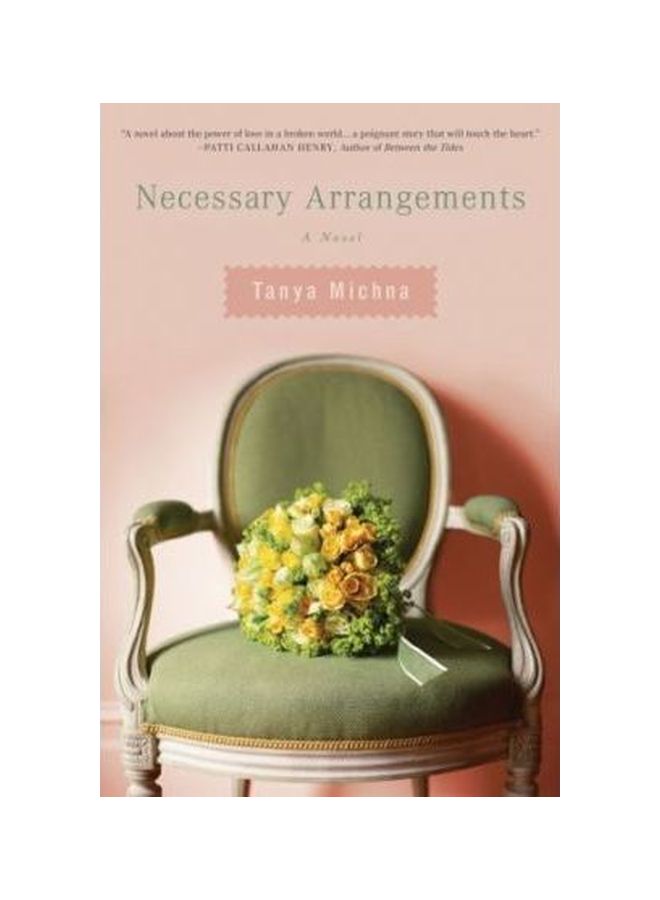Necessary Arrangements: A Novel Paperback English by Tanya Michna - 04 Sep 2007