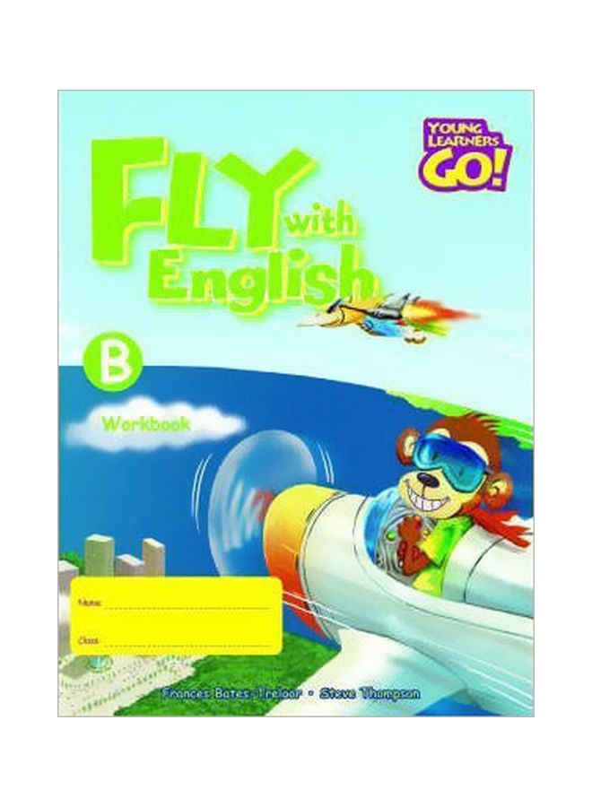 Fly With English : Workbook B Paperback English by Frances Treloar - 01 Jan 2006