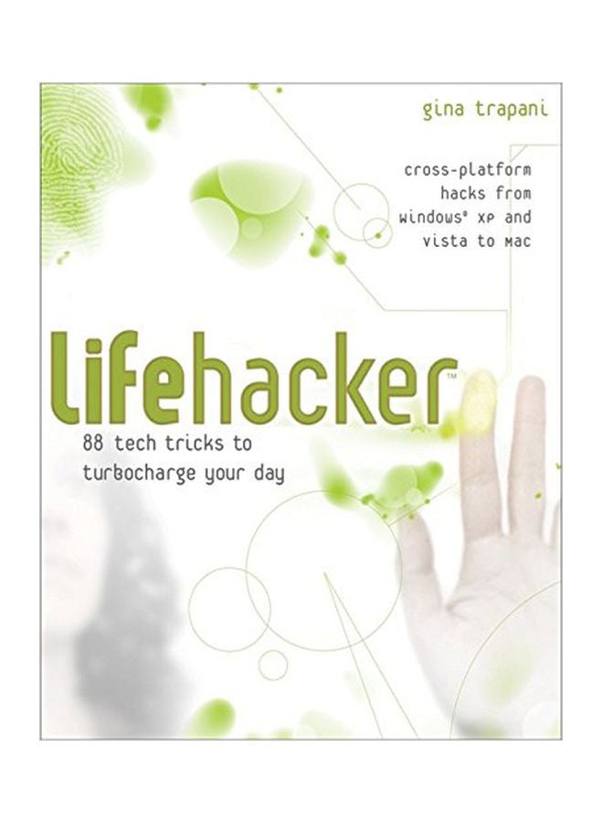 null - Lifehacker: 88 Tech Tricks To Turbocharge Your Day paperback english - 28 Dec 2006 - Image 1