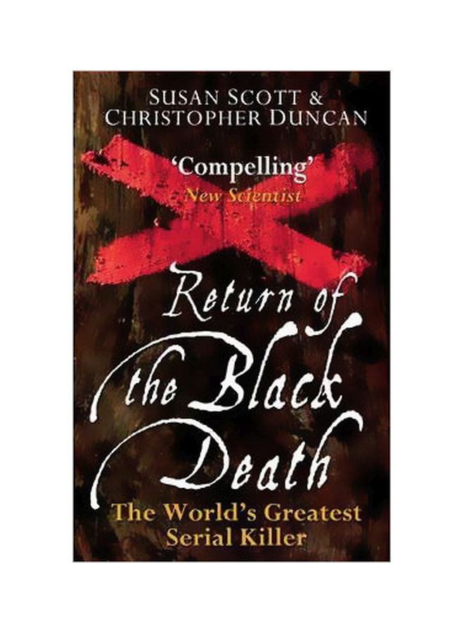 Return Of The Black Death: The World's Greatest Serial Killer paperback english - 18 Jul 2005 