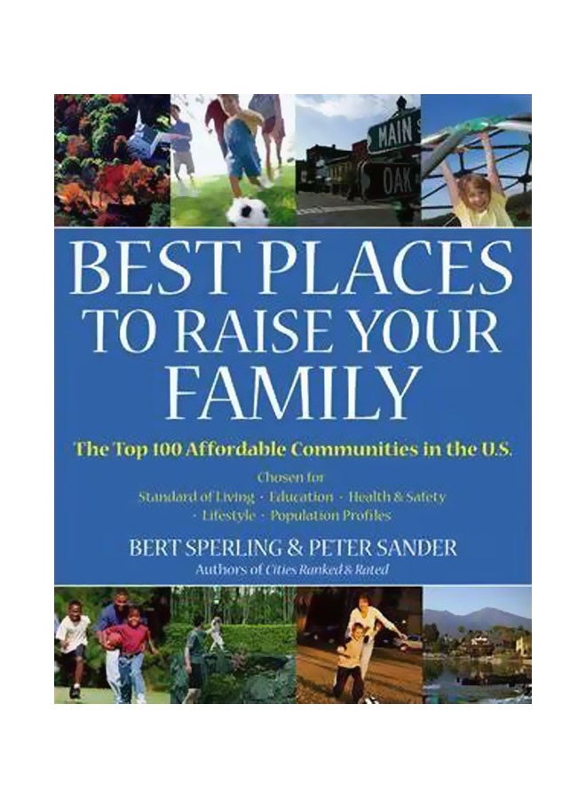 Best Places To Raise Your Family: The Top 100 Affordable Communities In The U.S. paperback english - 12 May 2006 