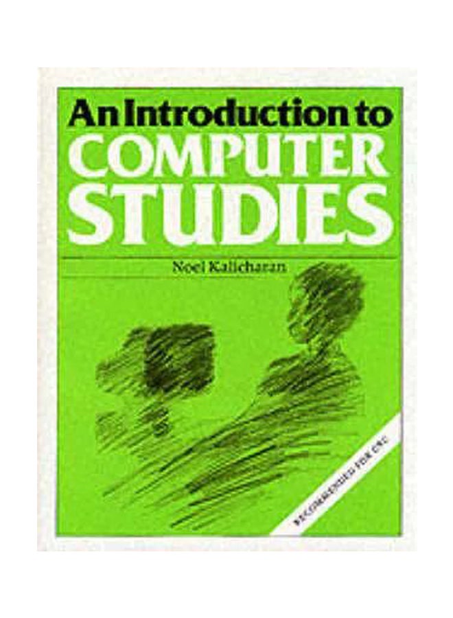 An Introduction To Computer Studies Paperback English by Noel Kalicharan - 08 Dec 1988 
