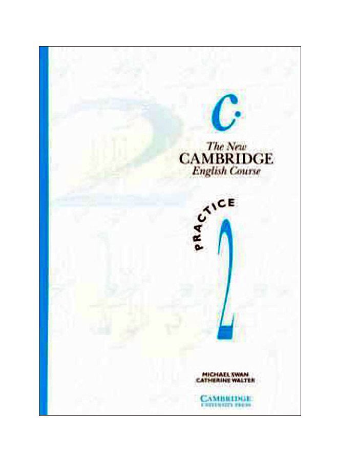 The New Cambridge English Course: Practice 2 paperback english - 17 May 1990