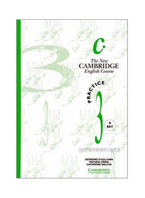 The New Cambridge English Course: Practice 3 Paperback English by Michael Swan - 27 Nov 1992
