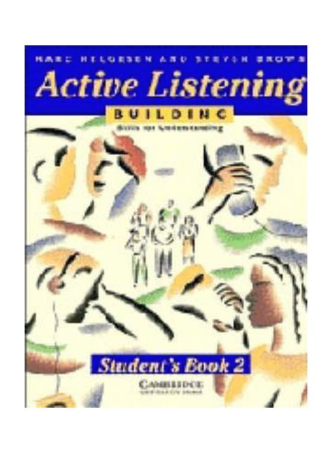 Active Listening: Building Skills For Understanding Student's Book Paperback English by Marc Helgesen - 1 Mar 1994 