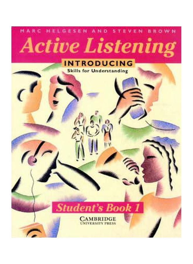 Active Listening: Introducing Skills For Understanding Student's Book 1 paperback english - 1 Mar 1994 