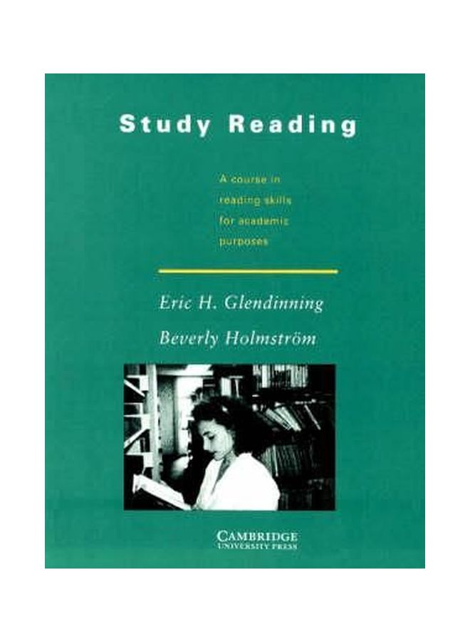 Study Reading: A Course In Reading Skills For Academic Purposes Paperback English by Eric H. Glendinning - 1 Apr 1992 