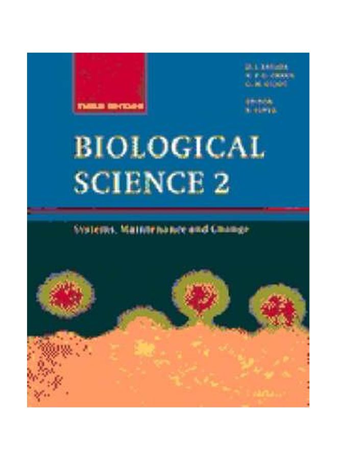 Biological Science 2: Systems, Maintenance And Change paperback english - 30 Oct 1997 
