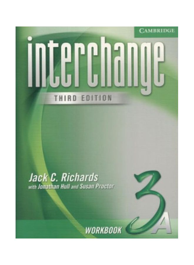 Interchange Workbook 3A Paperback English by Jack C. Richards - 31 Jan 2005