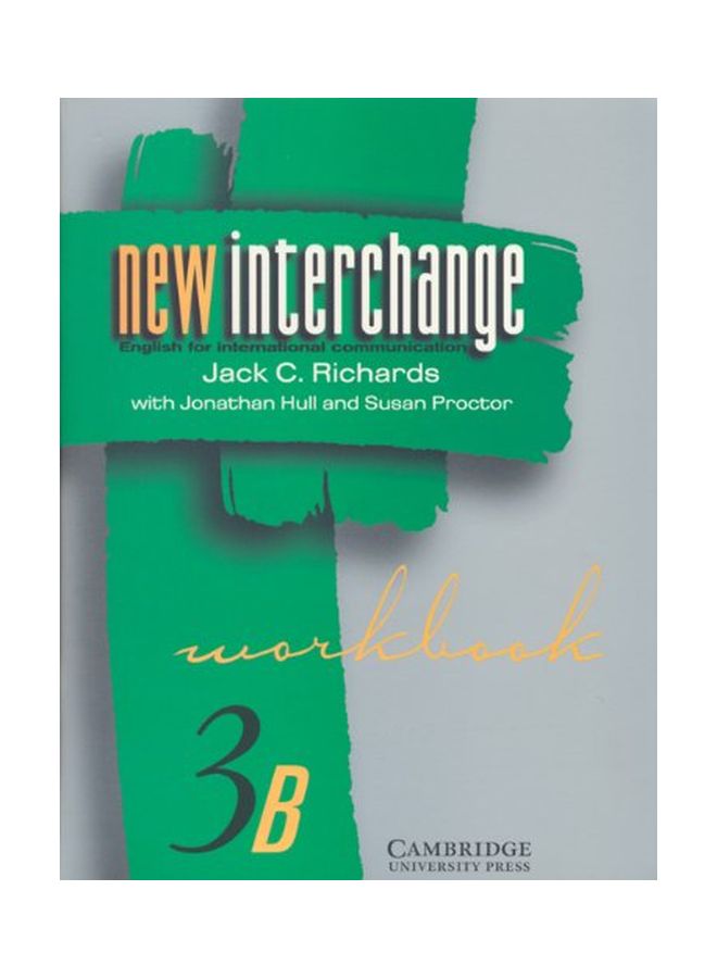 New Interchange Workbook 3B: English For International Communication paperback english - 13 Aug 1998 
