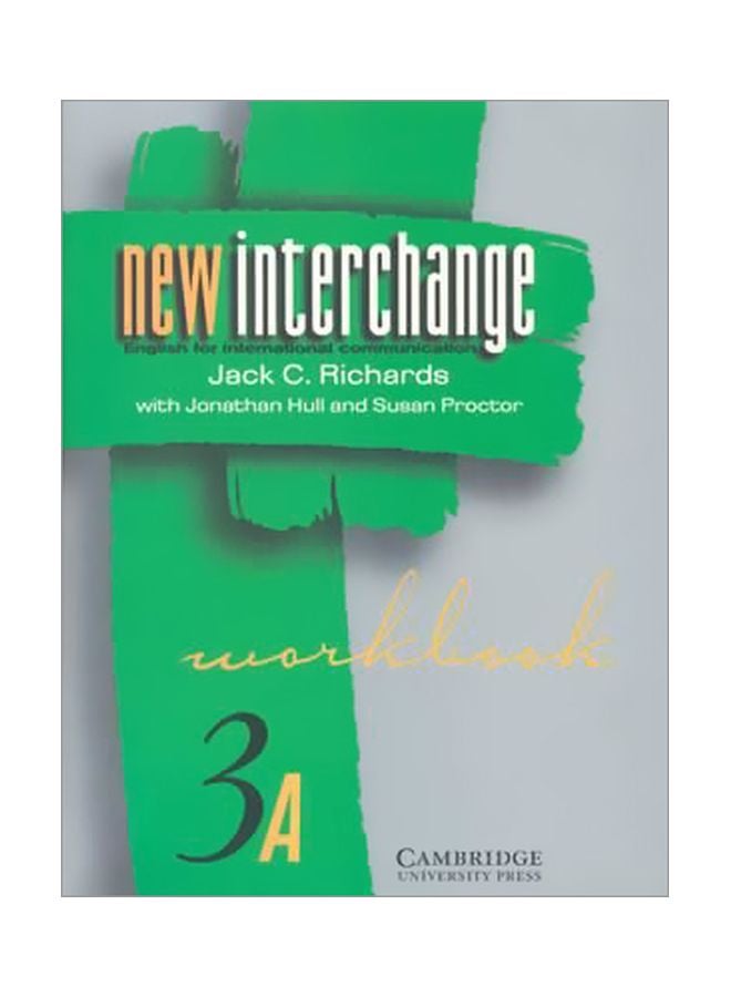 New Interchange Workbook 3A: English For International Communication paperback english - 28 Aug 1998 