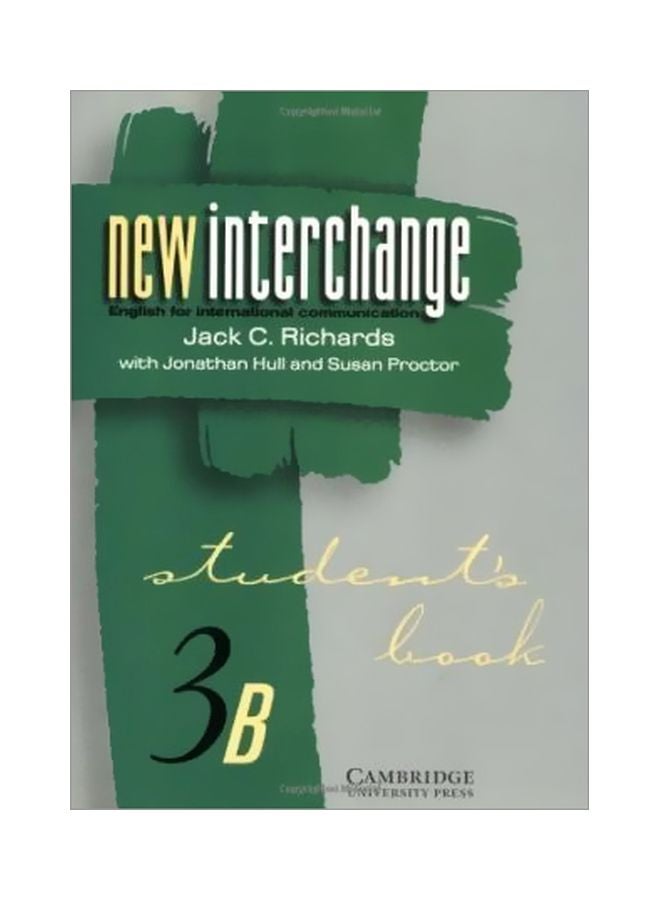 New Interchange Student's Book 3B: English For International Communication paperback english - 01 Jun 1998 