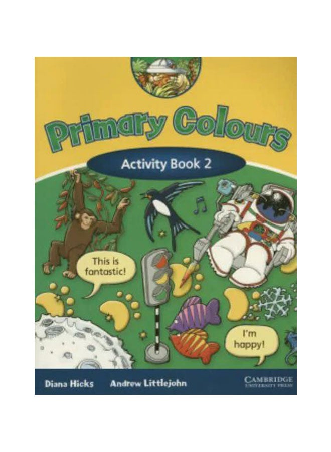 Primary Colours: Activity Book 2 Paperback English by Diana Hicks - 16 Jun 2003 