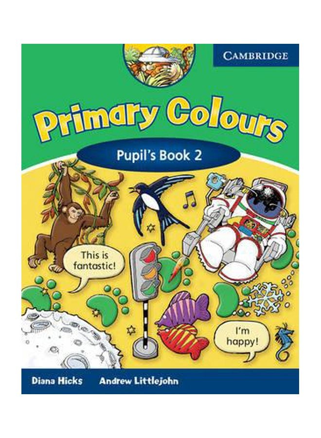 Primary Colours: Pupil's Book 2 Paperback English by Diana Hicks - 28 Apr 2003 