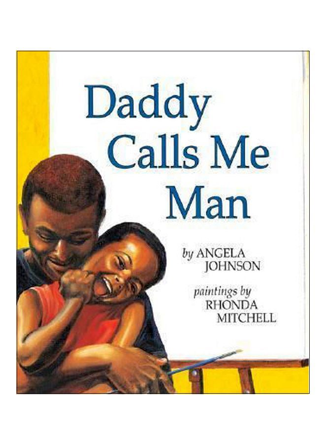 Daddy Calls Me Man paperback english - 1 September  2000