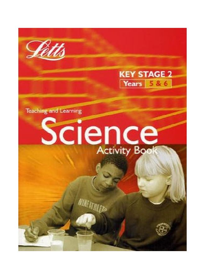 Teaching And Learning: Science Activity Book: Key Stage 2 Years 5-6 paperback english - 26 Jun 1998 