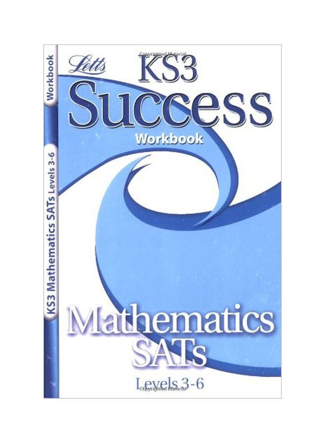 KS3 Success Workbook: Mathematics SATs: Levels 3-6 Paperback English - 15 Jan 2007