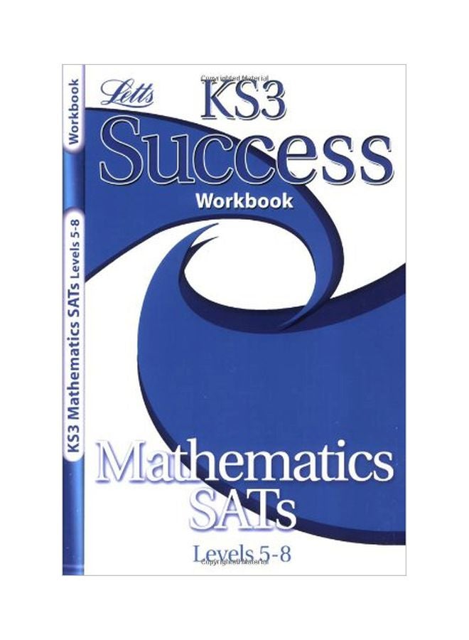 KS3 Success Workbook Mathematics SATs: Levels 5-8 paperback english - 15 Jan 2007