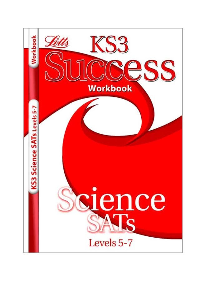 KS3 Success Workbook Science Sats: Levels 5-7 paperback english - 1 January 2007