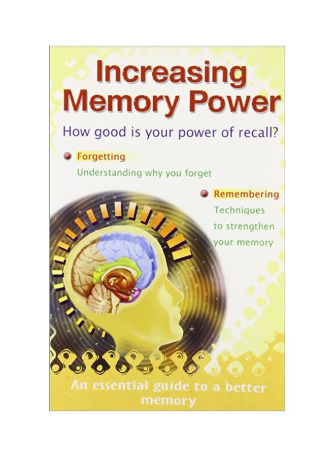 Increasing Memory Power: How Good Is Your Power Of Recall? paperback english - 01 Dec 2005 