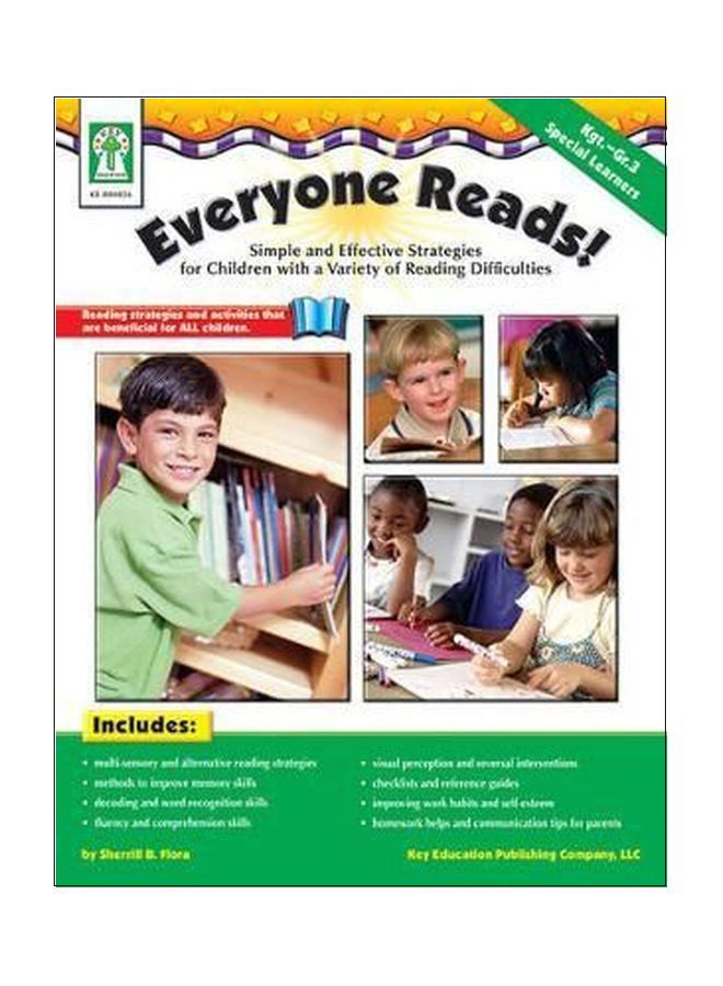 Everyone Reads: Simple And Effective Strategies For Children With A Variety Of Reading Difficulties Paperback English by Sherrill B Flora - 02 Jan 2006