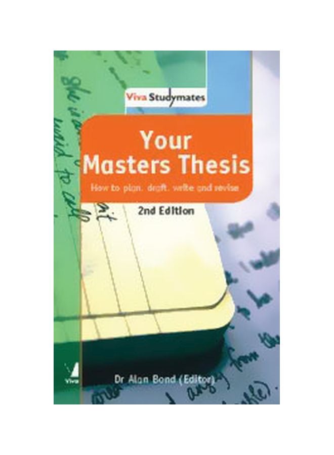 Your Master's Thesis: How To Plan, Draft, Write And Revise Paperback English 