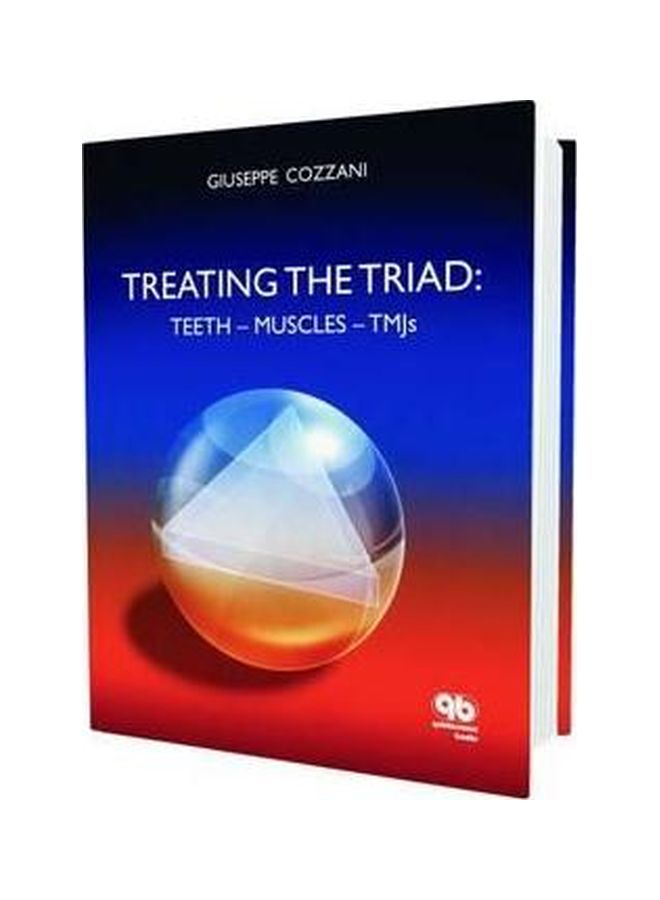 Treating The Triad: Teeth, Muscles And Tmjs Hardcover English by Guiseppi Cozzani - 01 Mar 2011