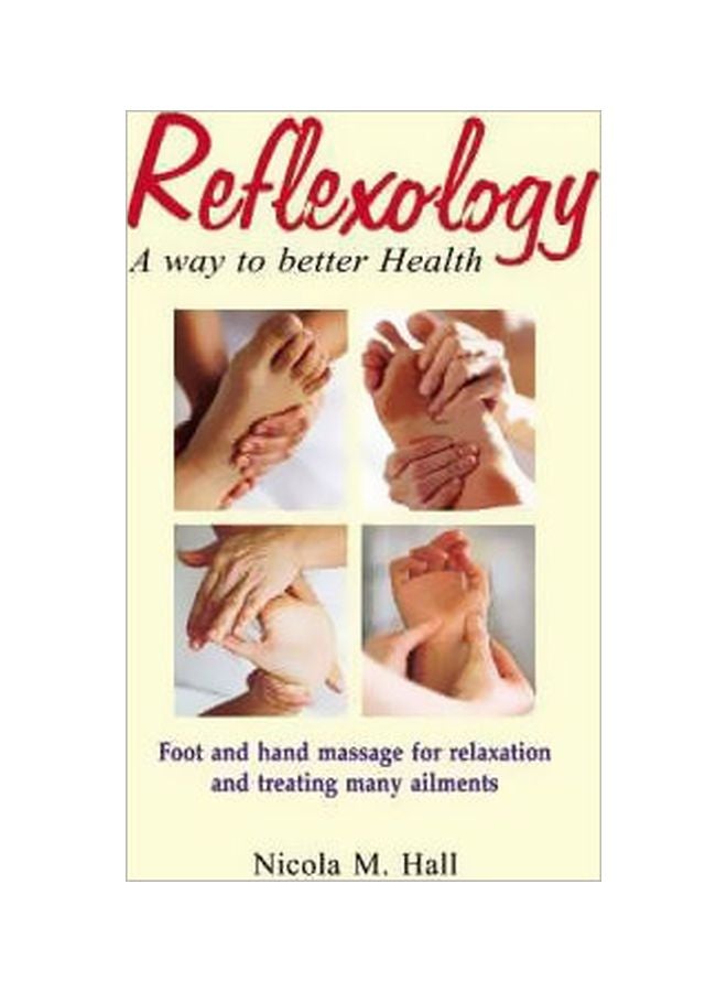 Reflexology: A Way To Better Health paperback english - 30 Jun 2003 