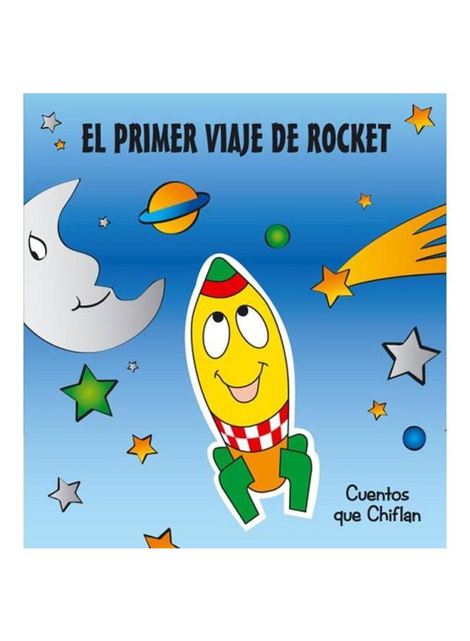 El Primer Viaje De Rocket hardcover spanish - 01 Mar 2006 