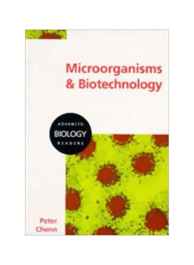 Microorganisms And Biotechnology Paperback English by Peter Chenn - 18 Sep 1997 