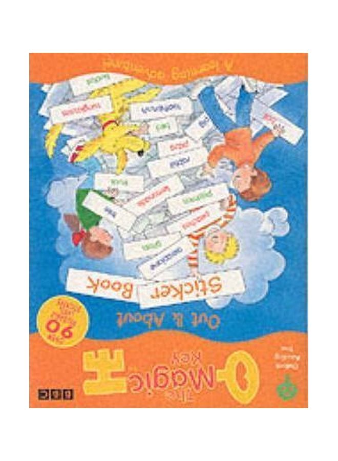 The Magic Key: Out And About Sticker Book paperback english - 05 Feb 2001 