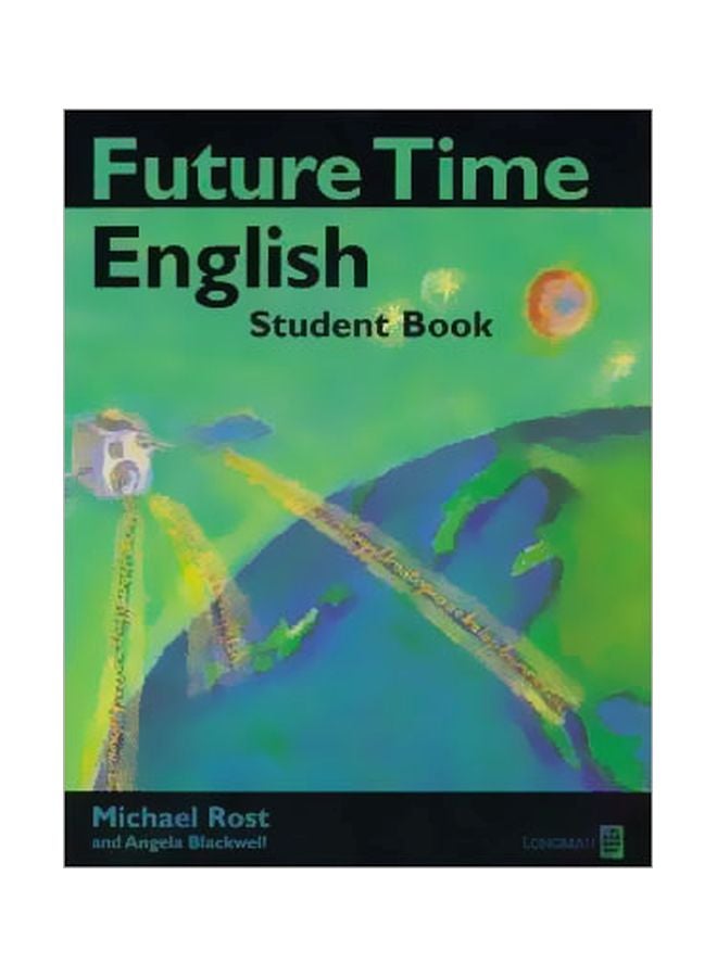 Future Time English: Student's Book Paperback English by Angela Blackwell - 18 Dec 1995