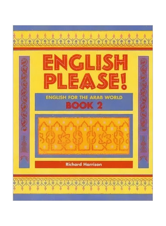 English Please!: English For The Arab World Book 2 Paperback English by Richard Harrison - 21 Oct 1996