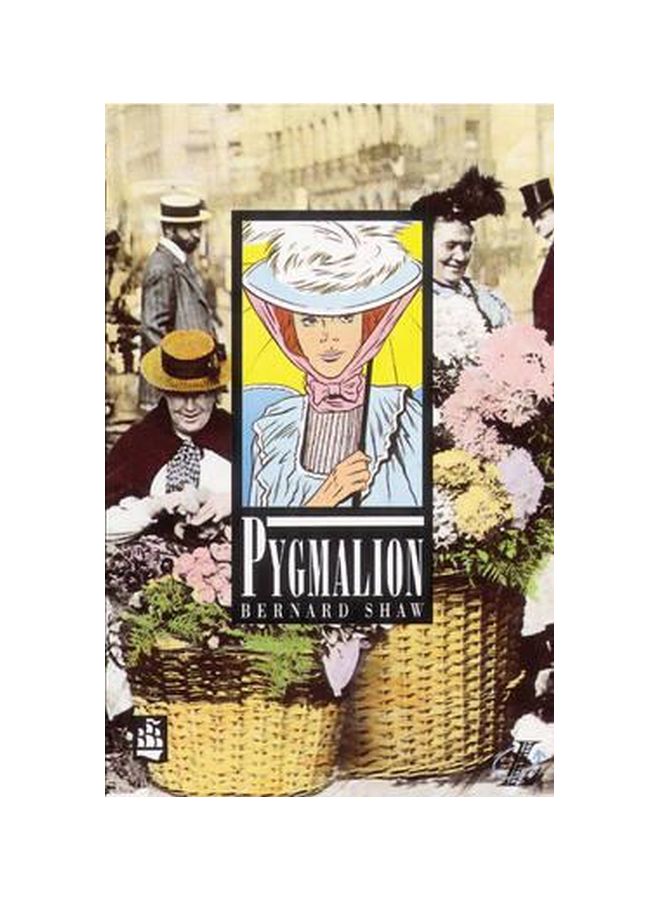 Pygmalion Paperback English by Bernard Shaw - 18 Feb 1991