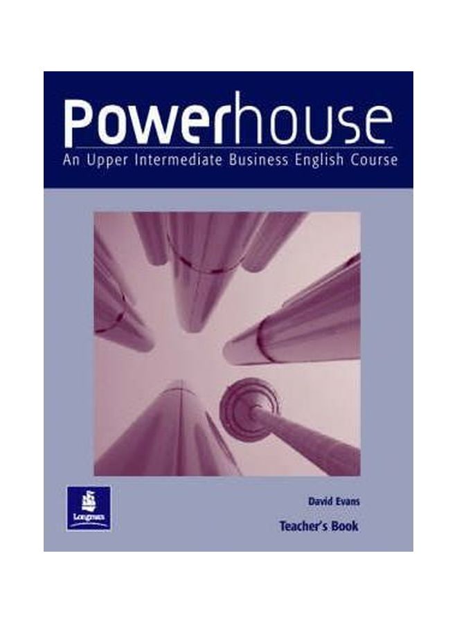Powerhouse: An Upper Intermediate Business English Course- Teacher's Book Paperback English by David Evans - 25 Aug 2000