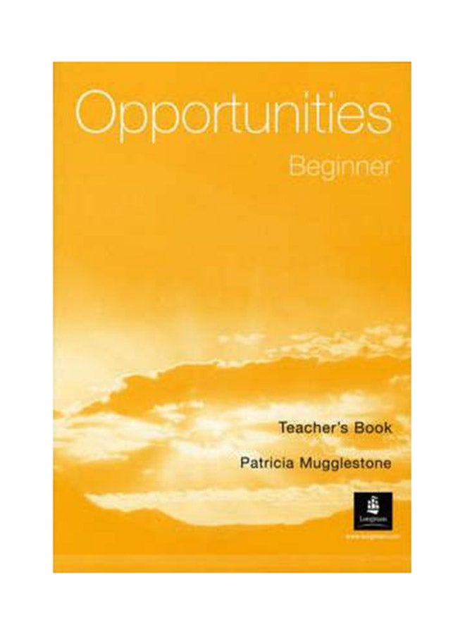 Opportunities Beginner Global Teachers Book Paperback English by Michael Harris - 20 Mar 2002 