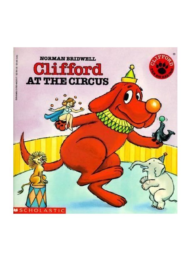 Clifford At The Circus paperback english - 1-Jun-90