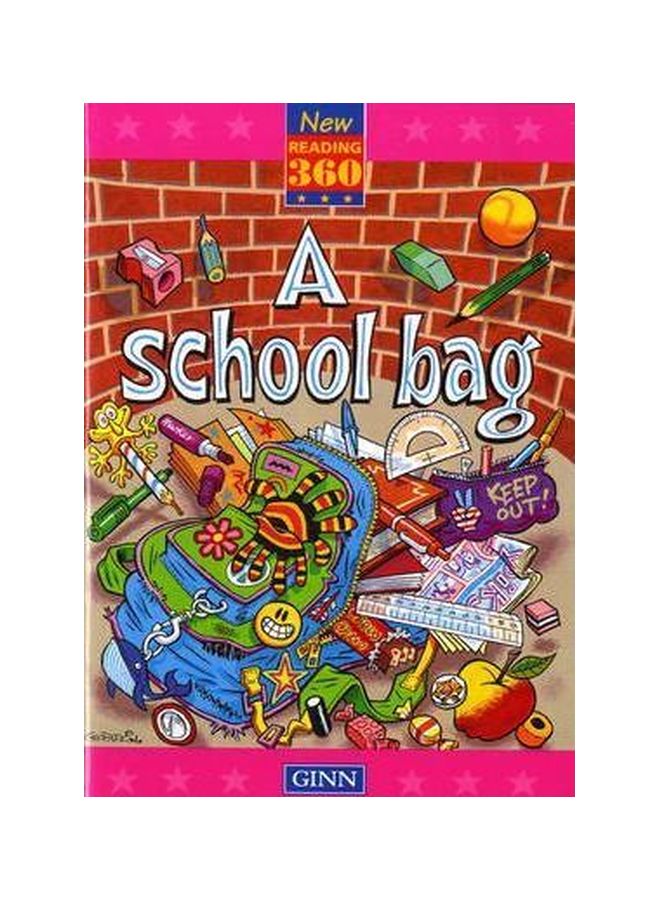 New Reading 360 Level 10: Book 1- A School Bag Paperback English - 01 May 1995 
