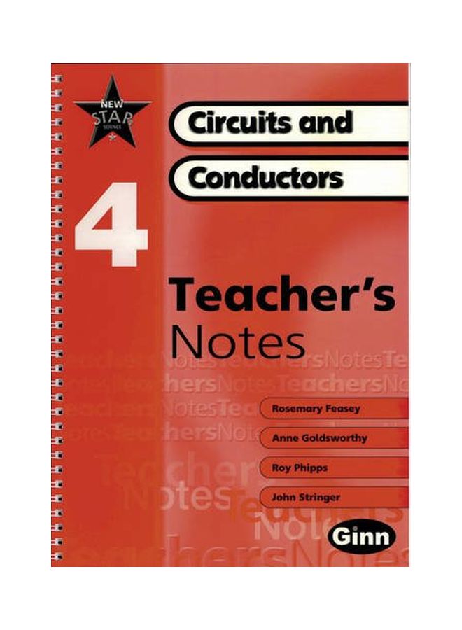Circuits And Conductors Teacher Notes - Book 4 Spiral Bound English - 28 Sep 2000