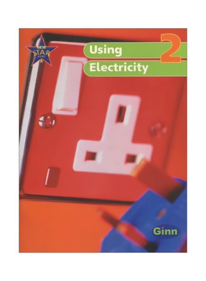 New Star Science 2: Using Electricity Paperback English - 29 Jun 2001