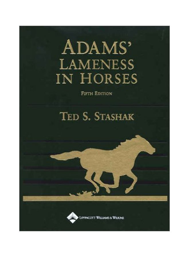 Adams' Lameness in Horses Hardcover English by Ted S. Stashak - 01 Dec 2001 
