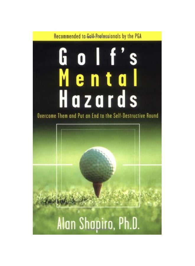 Golf's Mental Hazards : Overcome Them And Put An End To The Self-Destructive Round paperback english - 07 Jan 1997 - v1607357262/N42761018A_1