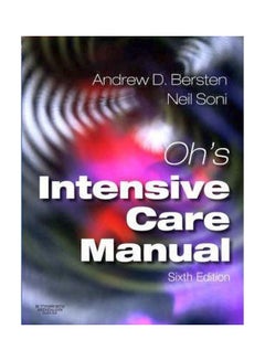 OH's Intensive Care Manual : Expert Consult Paperback English by Andrew D. Bersten - 27 Dec 2008